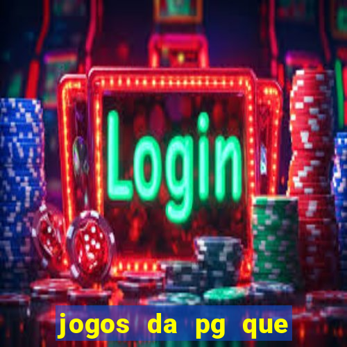 jogos da pg que estao pagando